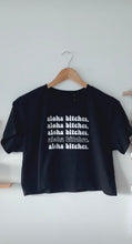 Load image into Gallery viewer, Aloha Bitches Tee